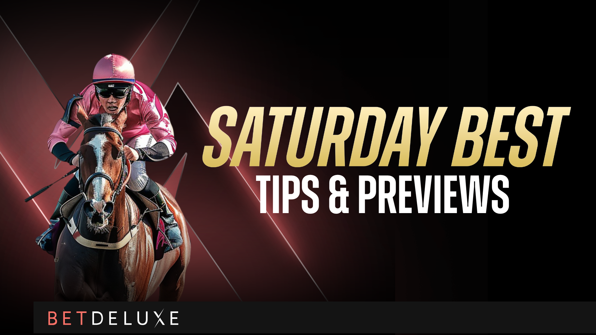 Saturday Night Racing Tips Saturday Best Tips & Previews, May 23rd | BetDeluxe Tips